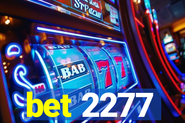 bet 2277